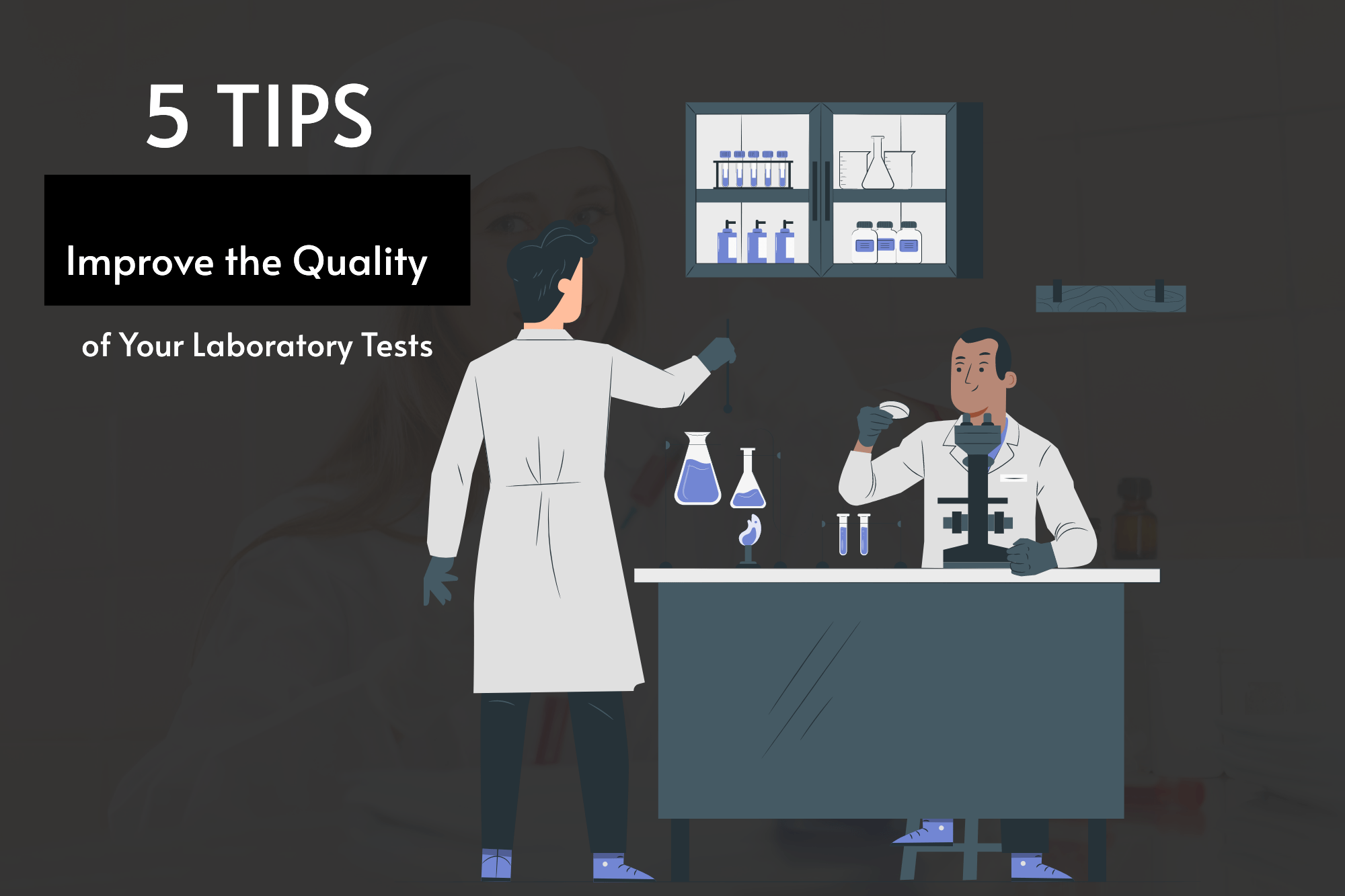 Improve The Quality Of Your Laboratory Tests-Min